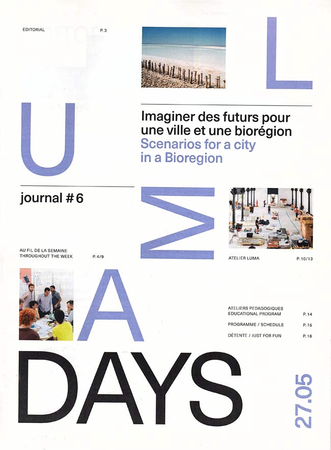 Journal dit  loccasion des LUMA DAYS
